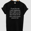 if you're not luke tshirt