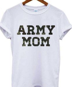 Army Mom T-shirt