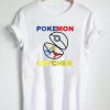 pokemon catcher T Shirt