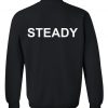 steady sweatshirt back