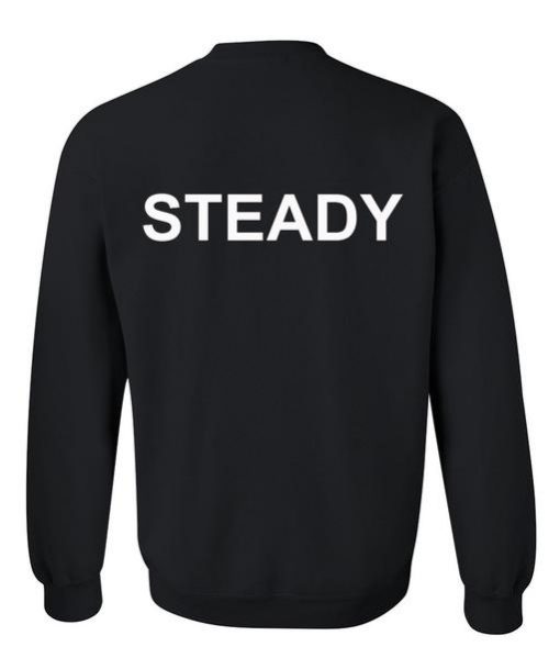 steady sweatshirt back