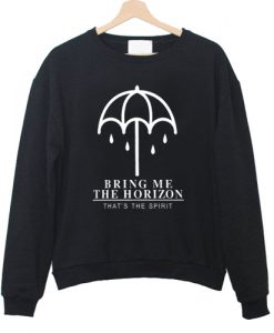 Bring Me The Horizon That's The Spirit Sweatshirt