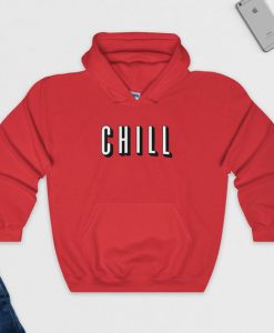 Chill Hoodie