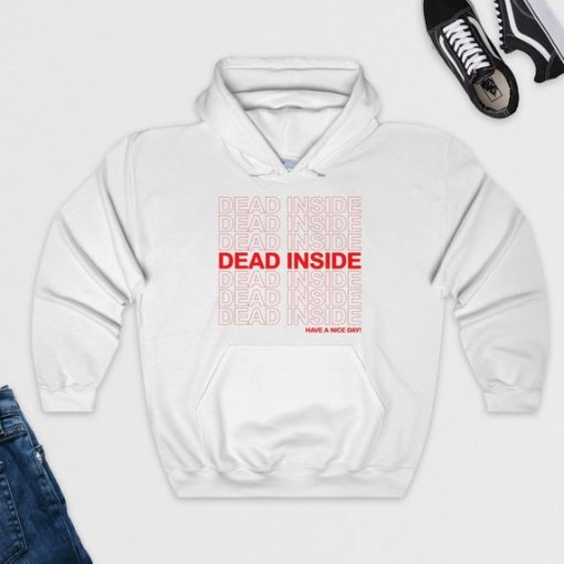 Dead Inside Hoodie