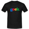 Geek T Shirt