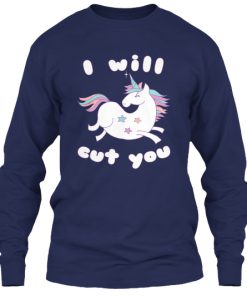 I Will Cut You Unicorn