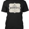 International Women's Day T Shirt