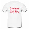 Lasagna Del Rey Italian Food Vintage Inspired T Shirt