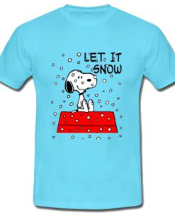 Let It Snow Tshirt