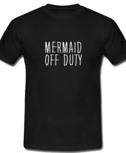 Mermaid Off Duty T Shirt