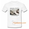 Michelangelo T-shirt