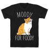 Moody For Foody Cat T-Shirt