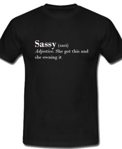 Sassy Definition T shirt