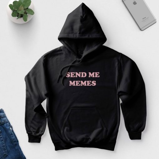 Send Me Memes Hoodie