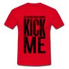 Sleeping With Sirens Kick Me T Shirt