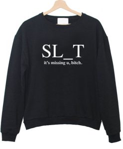 Slut Sweatshirt