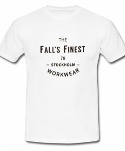 The Fall's Finest 78 Stockholm Workwear T Shirt