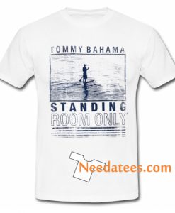 Tommy Bahama Standing Room Only T shirt