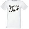 World's Best Dad T Shirt