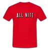 Young Thug All Nite T Shirt