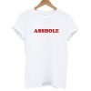 Asshole T shirt