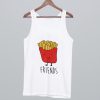 Best Friends Fries Tank Top