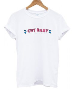 Cry Baby T shirt