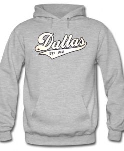 Dallas Est 1841 Hoodie