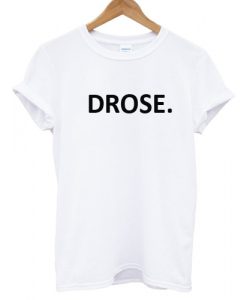 Drose T shirt