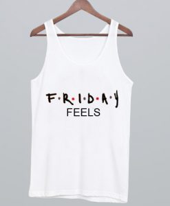 Friday Feels Tank Top