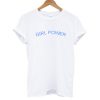 Girl power T shirt