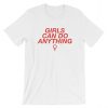 Girls Can Do Anything Short-Sleeve Unisex T-Shirt