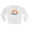 Golden State Of Mind Sweatshirt