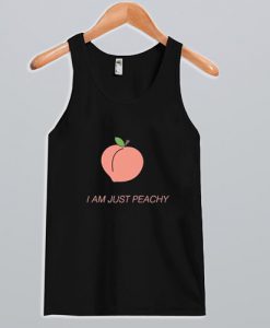 I Am Just Peachy Tank Top