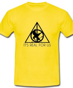 It's Real For Us T shirt Yellow