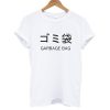 Japanese Garbage Bag T shirt