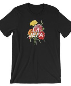 La Jefa Girl Boss in Spanish T Shirt