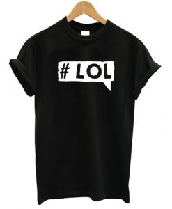 Lol T shirt