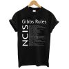 Ncis Gibbs Rules T shirt