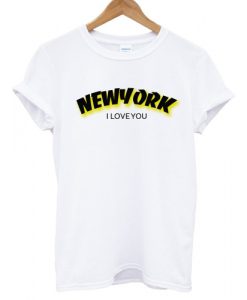 Newyork I Love You T shirt