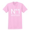 No 1 Hustler T shirt