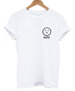 Nope Neutral Face T shirt