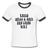 Raise Girls & Boys The Same Way Ringer Shirt