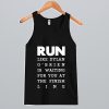 Run Like Dylan O'Brien Tank Top