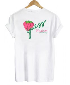 Strawberry Guess Fraise T shirt Back