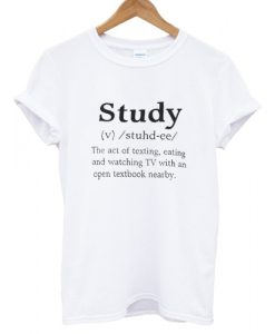 Study Definition T shirt