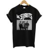 The Struts Everybody Wants T shirt