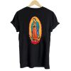 The virgin of guadalupe T shirt Back