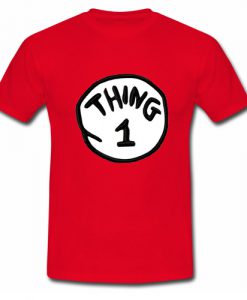 Thing 1 T shirt