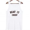 Beat It Creep tanktop